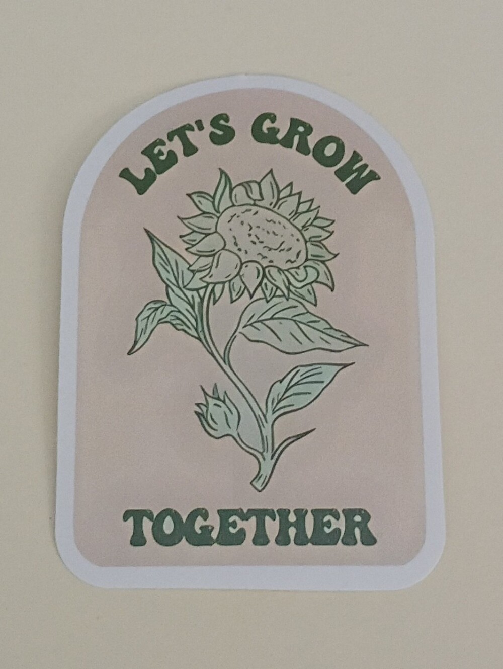 10/$10 Sticker Decals - Let's Grow Together - Green Text & Sunflower